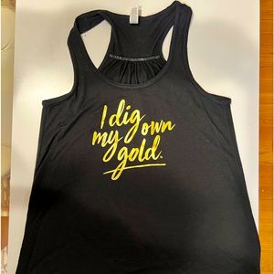 I dig my own gold TM tanks S, M, L, XL